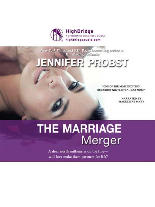 Title details for The Marriage Merger by Jennifer Probst - Available